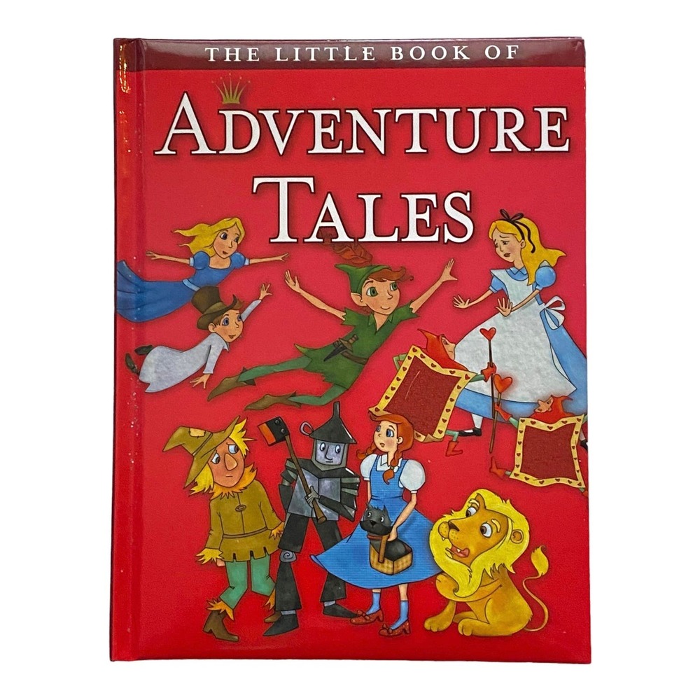 Adventure Tales Wizard of Oz Peter Pam Alice in Wonderland Book